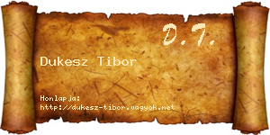 Dukesz Tibor névjegykártya